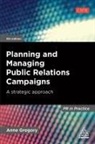 Anne Gregory, Gregory Anne - Planning and Managing Public Relations Campaigns