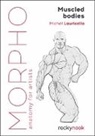 Michel Lauricella - Morpho Muscled Bodies