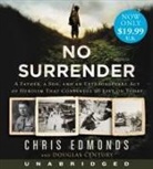Douglas Century, Christopher Edmonds, Christopher/ Century Edmonds, James Lurie - No Surrender Low Price (Audio book)