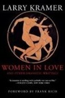 Larry Kramer - Women in Love and Other Dramatic Writings
