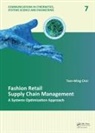 Tsan-Ming Choi, Choi Tsan-Ming - Fashion Retail Supply Chain Management