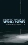 David Cook, Null Null Null - How to Speak At Special Events