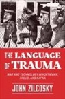 John Zilcosky - Language of Trauma