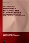 Katja Barthel - Dynamiken historischer Schreibszenen