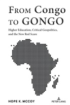 Hope McCoy, Shirley R Steinberg, Shirley R. Steinberg - From Congo to GONGO