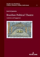 José de Ipanema, Peter W. Schulze - Brazilian Political Theatre