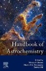 Wendy A Brown, Martin R.S. McCoustra, Martin R S McCoustra, Serena Viti, Wendy A. Brown - Handbook of Astrochemistry