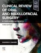 Shahrokh C Bagheri, Bagheri Shahrokh C. - Clinical Review of Oral and Maxillofacial Surgery
