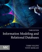Terry Halpin, Terry (Professor of Computer Science Halpin, Halpin Terry, Tony Morgan, Tony (Professor in Computer Science Morgan, Morgan Tony - Information Modeling and Relational Databases
