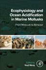 Youji Wang - Ecophysiology and Ocean Acidification in Marine Mollusks