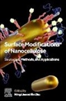 Ning (EDT)/ Zhu Lin, Ning Lin, Lin Ning, Ge Zhu - Surface Modifications of Nanocellulose