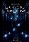 Elodie Aoustin, Sudarènes Collection - Le grimoire double monde