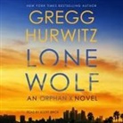 Gregg Hurwitz, Scott Brick - Lone Wolf (Audio book)