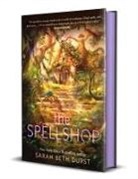 Sarah Beth Durst - The Spellshop. Special Edition
