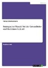 Tobias Zimmermann - Strategischer Wandel bei der Gesundheits- und Medizintechnik AG