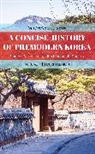 Michael J Seth, Michael J. Seth, Seth Michael J. - Concise History of Premodern Korea