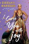 Tiffany Haddish - I Curse You with Joy