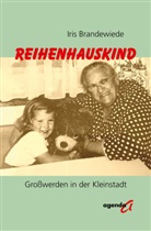 Iris Brandewiede - Reihenhauskind