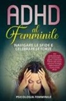 Psicologia Femminile - ADHD al Femminile