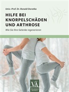 Ronald Dorotka - Hilfe bei Knorpelschäden und Arthrose