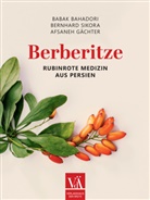 Babak Bahadori, Afsaneh Gächter, Bernhard Sikora - Berberitze