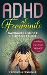 Psicologia Femminile - ADHD al Femminile