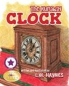 L. M. Haynes - The Runaway Clock