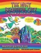 Maestro Blair - The Most Beautiful City