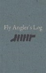Lowe, Scott Lowe - Fly Angler's Log