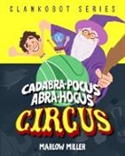 Miller - Cadabra-pocus, Abra-hocus
