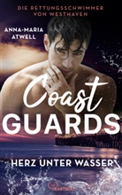 Anna-Maria Atwell - Coast Guards - Herz unter Wasser