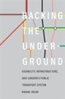 Raquel Velho, Rebecca Herzig, Banu Subramaniam - Hacking the Underground