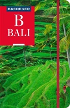 Heiner F Gstaltmayr, Michael Möbius, Birgit Müller-Wöbcke, Müssig - Baedeker Reiseführer Bali