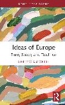 Roberto Antonelli - Ideas of Europe