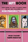 Noah Charney, Noah Schachter Charney, Charney Noah, Kenny Schachter, Schachter Kenny - Nft Book