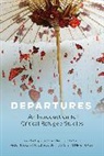 Victor Bascara, Bascara Victor, Lan Duong, Yen Le Espiritu, Yen Le Duong Espiritu, Nigel Hatton... - Departures