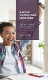 Ed Madison - Raising Empowered Learners