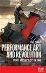 Sanja Perovic, Perovic Sanja - Performance Art and Revolution
