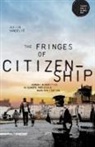 Julija Sardelic - Fringes of Citizenship