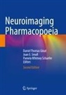 Juan E Small, Daniel Thomas Ginat, Pamela Whitney Schaefer, Juan E. Small, Pamela Whitney Schaefer - Neuroimaging Pharmacopoeia