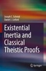 Daniel J Linford, Daniel J. Linford, Joseph C Schmid, Joseph C. Schmid - Existential Inertia and Classical Theistic Proofs