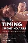 Loren W Christensen, Christensen Loren W., Wim Demeere, Demeere Wim - Timing in the Fighting Arts