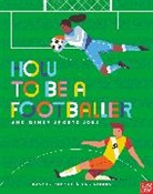 Rachel Yankey, Yankey Rachel, Sol Linero, Linero Sol - How to Be a Footballer and Other Sports Jobs