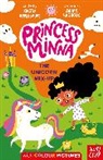 Kirsty Applebaum, Sahar Haghgoo - Princess Minna: The Unicorn Mix-Up