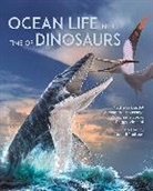 Nathalie Bardet, Nathalie Houssaye Bardet, Alexandra Houssaye, Stéphane Jouve, Peggy Vincent, Alain Bénéteau - Ocean Life in the Time of Dinosaurs