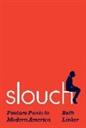Beth Linker, Linker Beth - Slouch