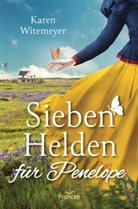 Karen Witemeyer, Witemeyer  Karen - Sieben Helden für Penelope
