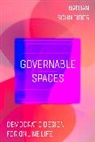 Nathan Schneider, Schneider Nathan, Darija Medic - Governable Spaces