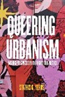 Stathis G. Yeros - Queering Urbanism