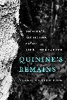 Townsend Middleton - Quinine''s Remains